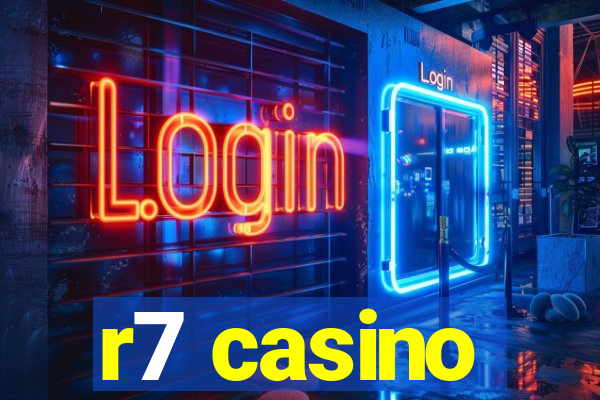 r7 casino