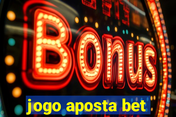 jogo aposta bet