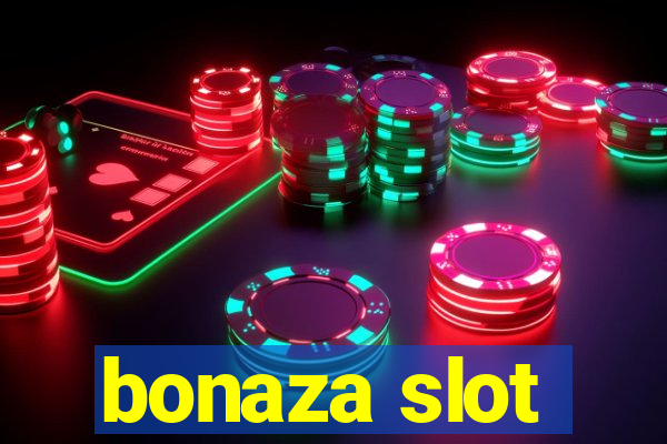 bonaza slot