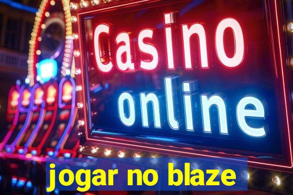 jogar no blaze