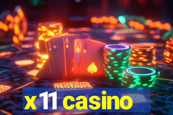 x11 casino