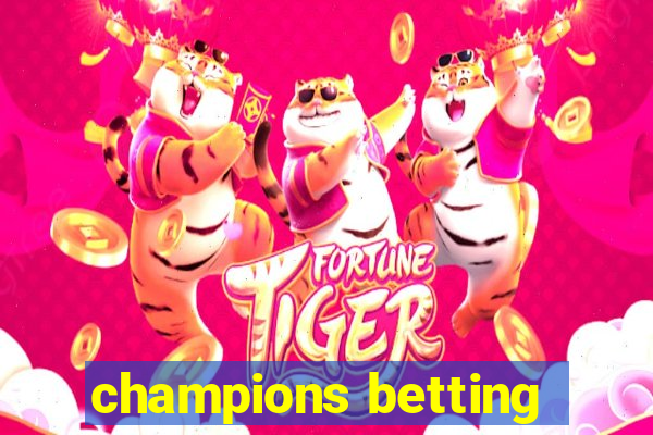 champions betting