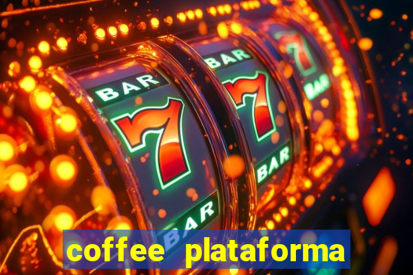 coffee plataforma de jogos