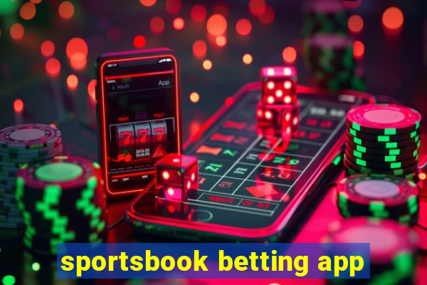 sportsbook betting app