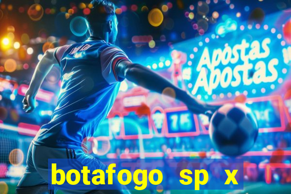 botafogo sp x novorizontino palpite