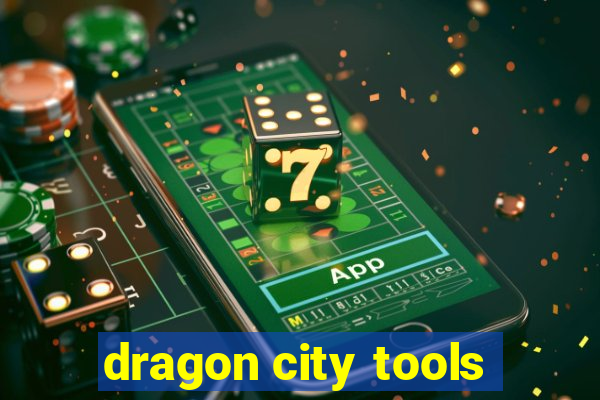 dragon city tools