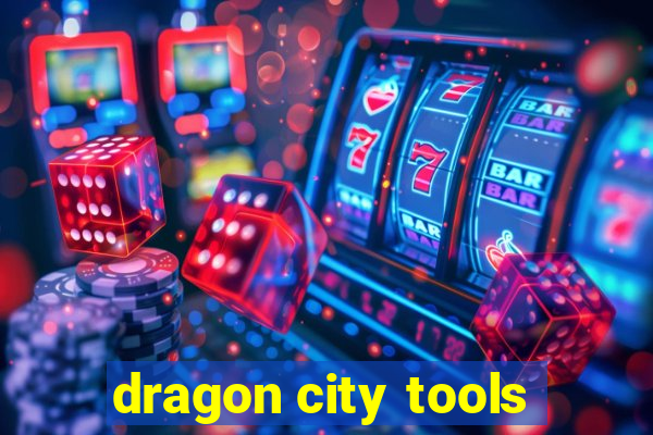 dragon city tools