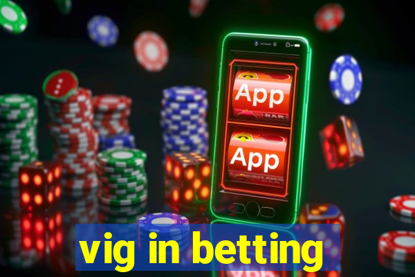 vig in betting