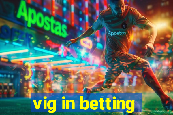 vig in betting