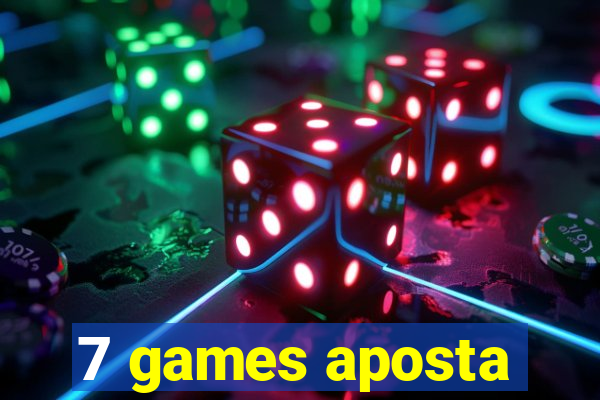 7 games aposta