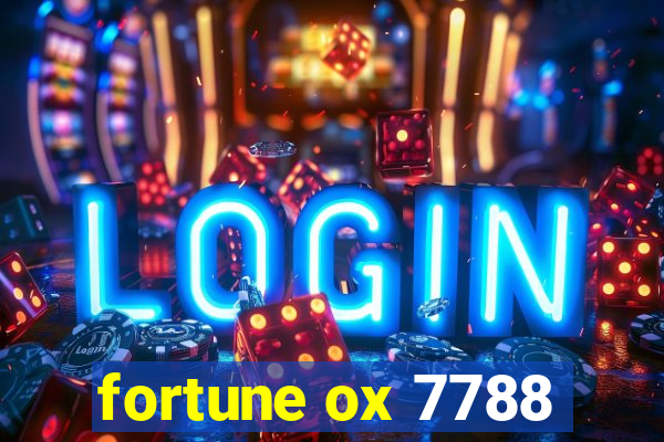 fortune ox 7788