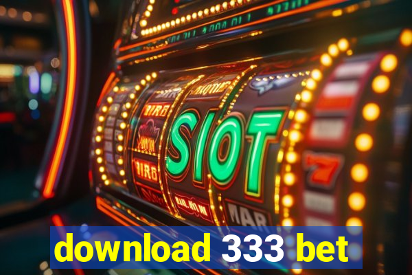 download 333 bet