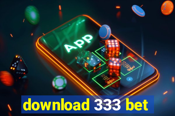 download 333 bet