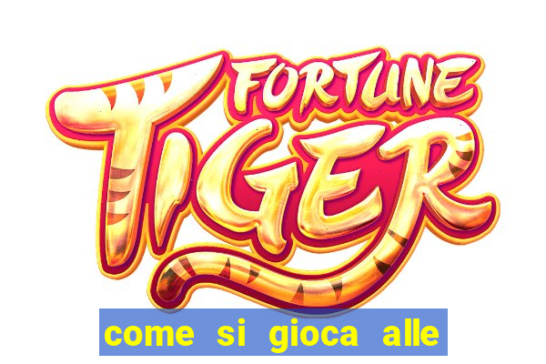 come si gioca alle slot machine