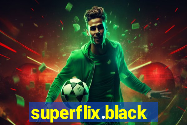 superflix.black