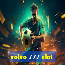 volvo 777 slot