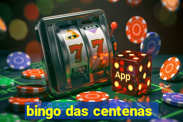 bingo das centenas