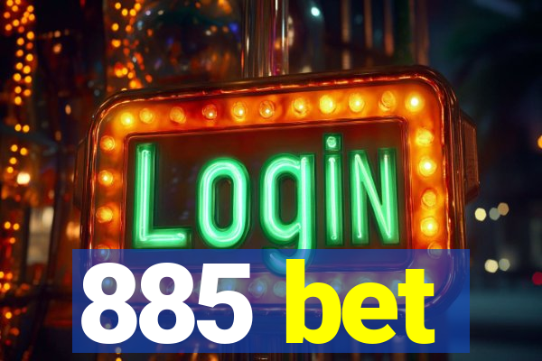 885 bet