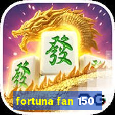 fortuna fan 150