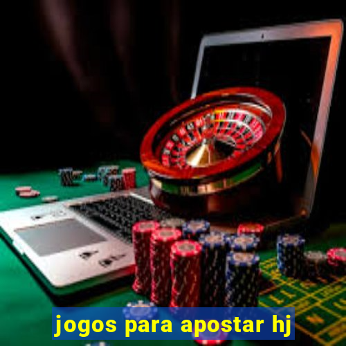 jogos para apostar hj