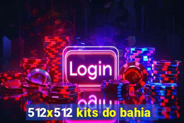 512x512 kits do bahia