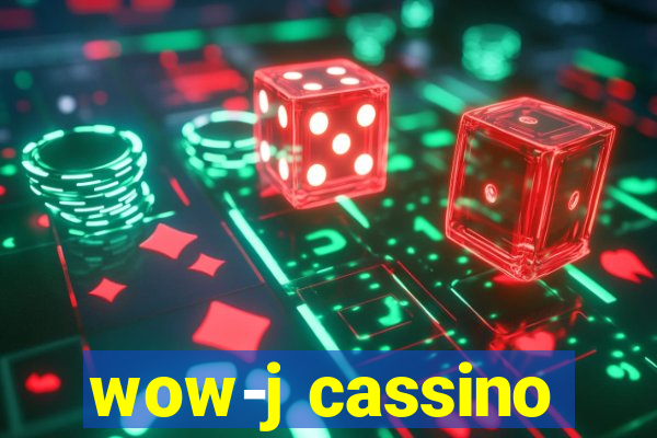 wow-j cassino