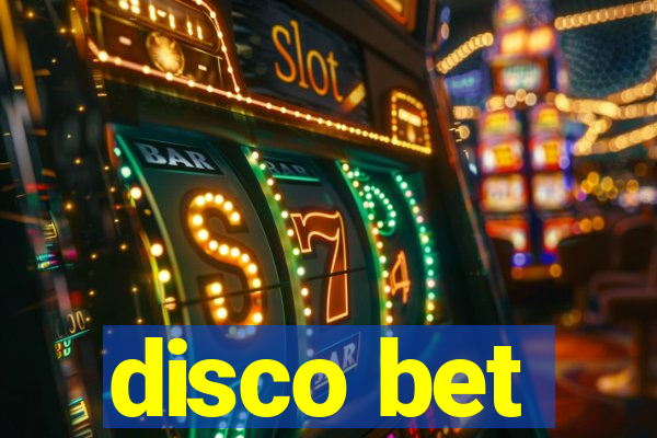 disco bet