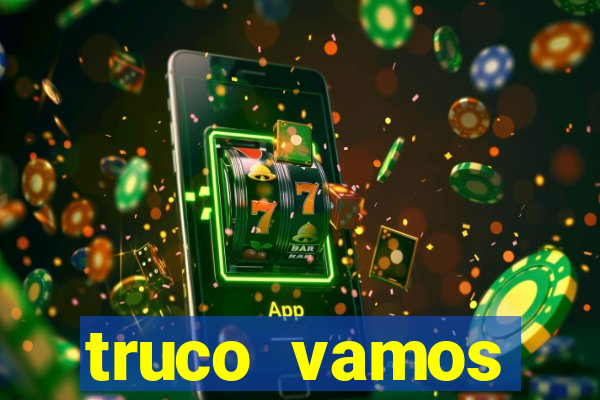 truco vamos download pc