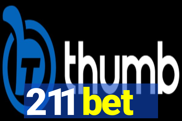 211 bet