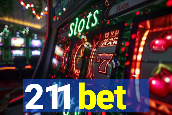 211 bet