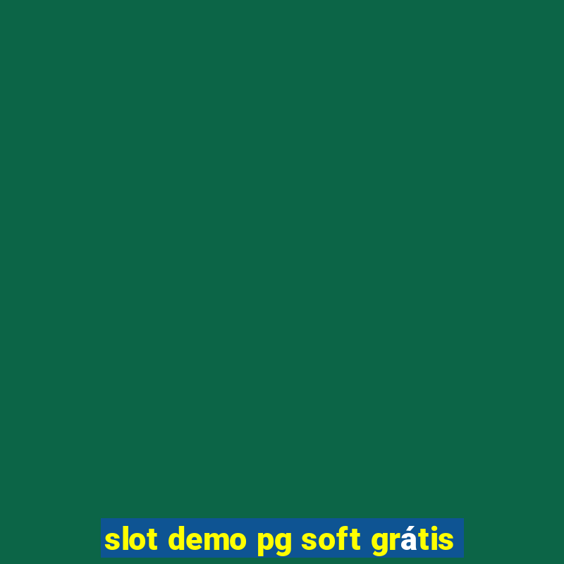 slot demo pg soft grátis