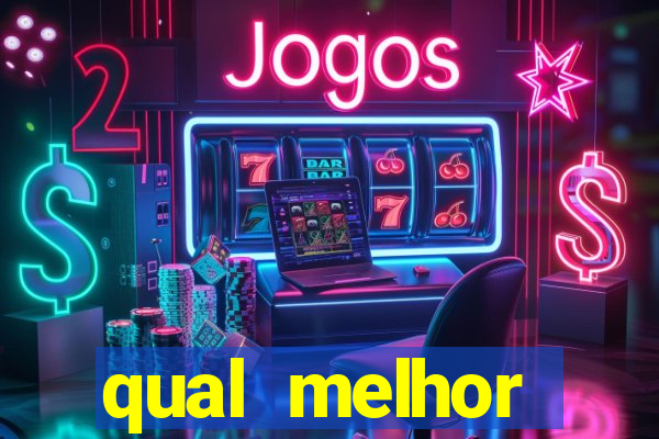 qual melhor assinatura para jogos de futebol