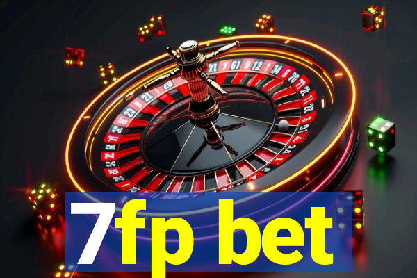 7fp bet