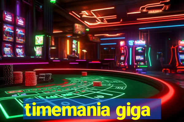 timemania giga