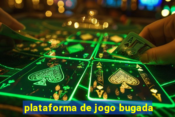 plataforma de jogo bugada