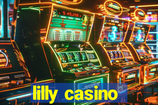 lilly casino