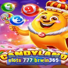 slots 777 brwin365