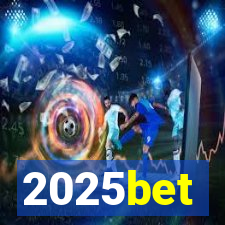 2025bet