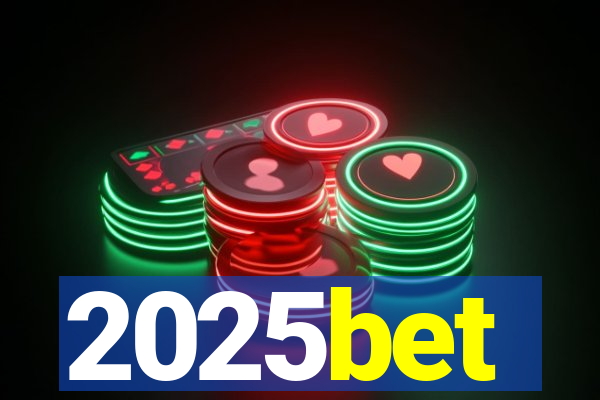 2025bet