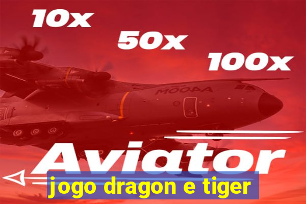 jogo dragon e tiger