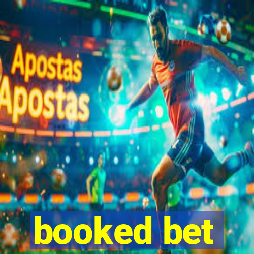 booked bet