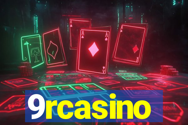 9rcasino