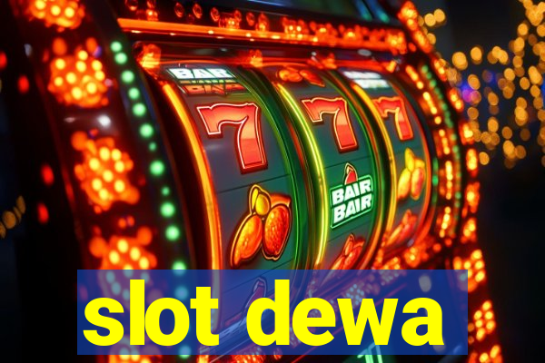 slot dewa