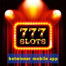 betwinner mobile app