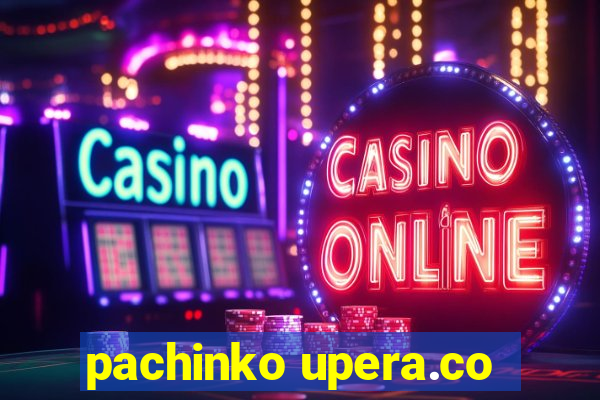 pachinko upera.co