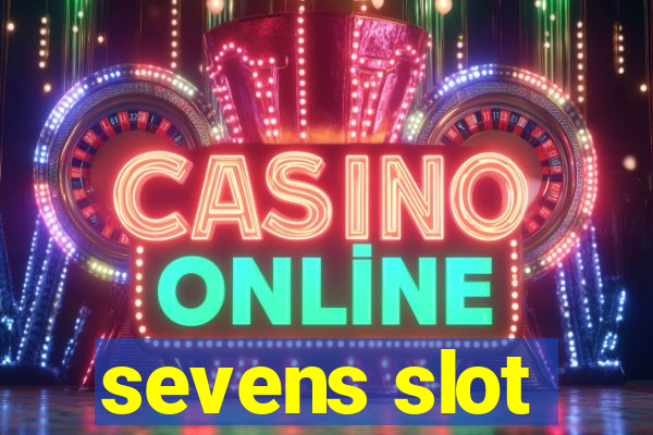 sevens slot