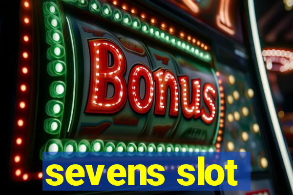 sevens slot