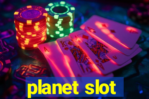 planet slot