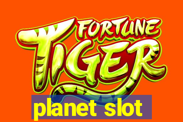 planet slot