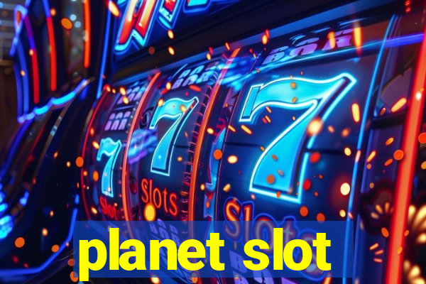 planet slot